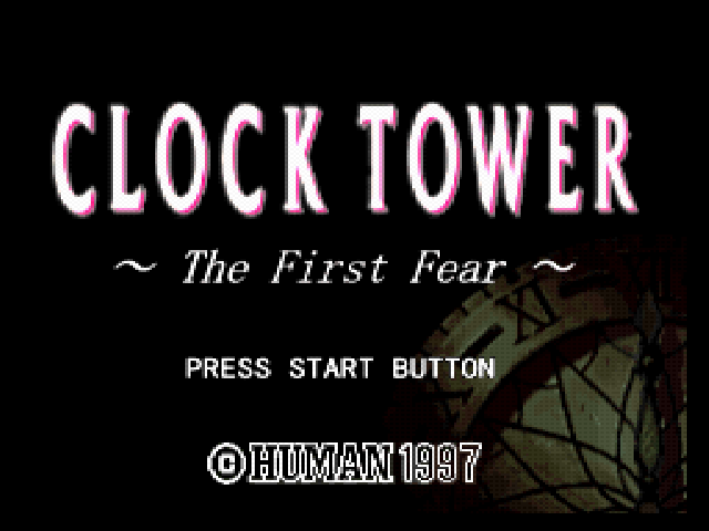 Clock Tower - The First Fear — écran titre