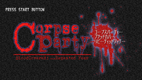 Corpse Party - Blood Covered - Repeated Fear — écran titre