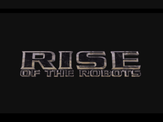 Rise Of The Robots — écran titre